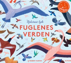 Naturens lyde - Fuglenes verden (bog med lyd)