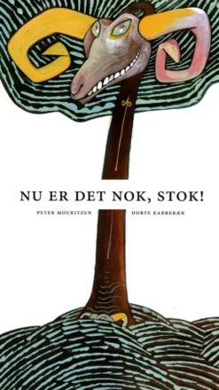 Nu er det nok, stok