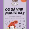 Og så var Malte væk