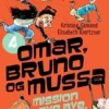 Omar, Bruno og Mussa 4 - Mission bye bye, Bassemand
