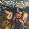 Pigerne fra Nordsletten 2 - Heksedronningen