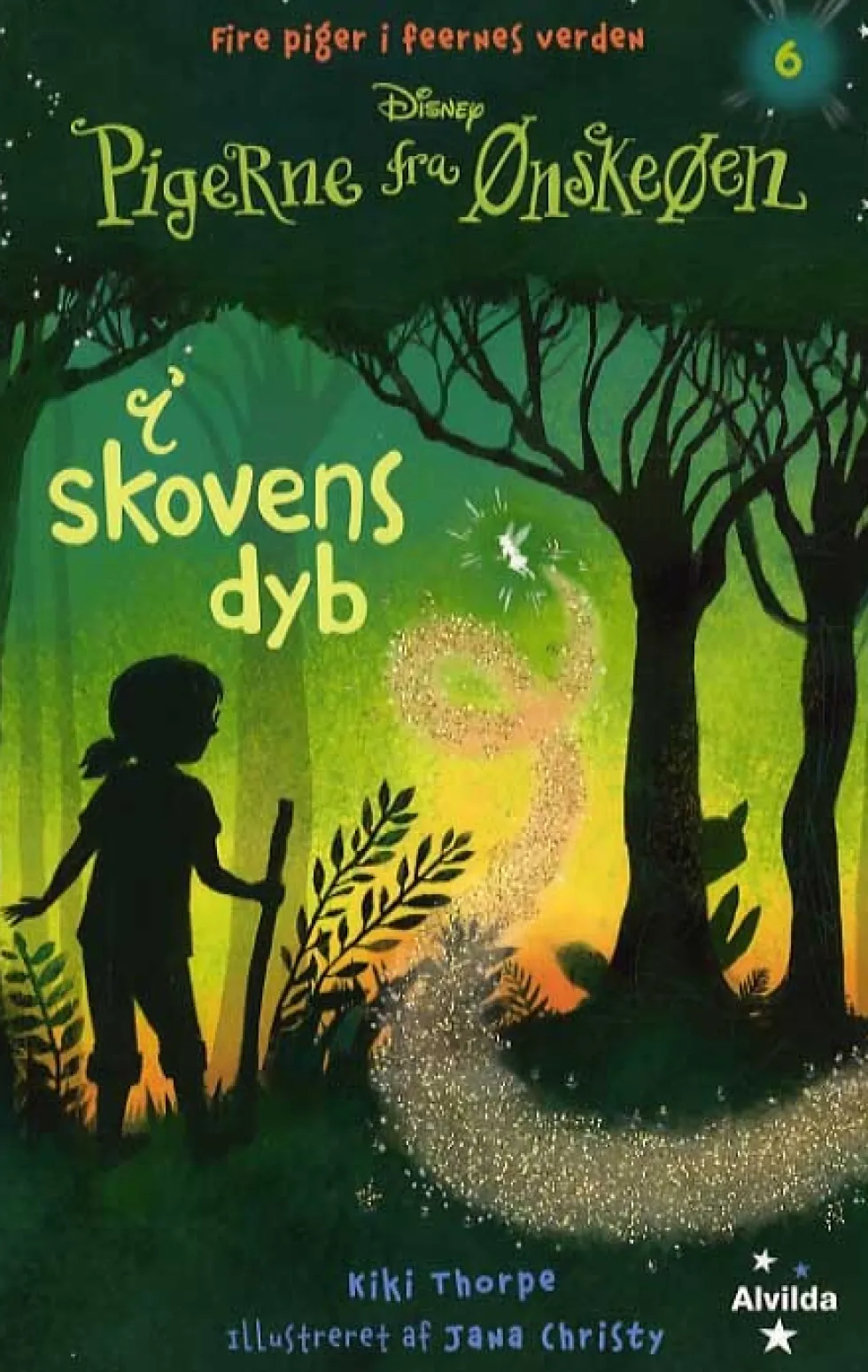 Pigerne fra Ønskeøen 6: I skovens dyb