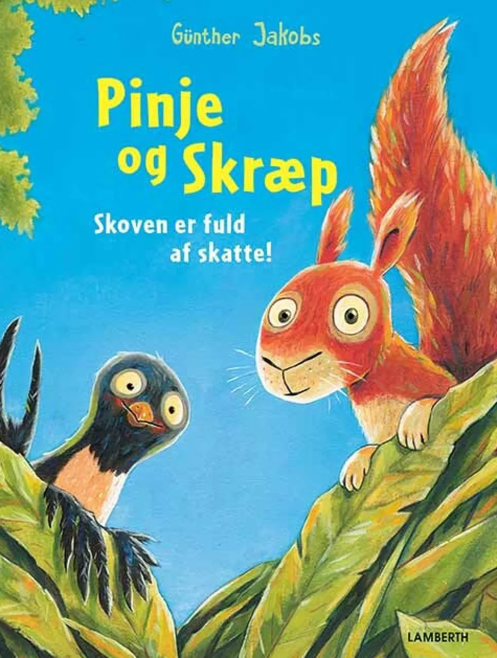 Pinje og Skræp - Skoven er fuld af skatte!