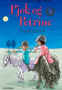 Pjok og Petrine 3 - Ponyklubben