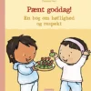 Pænt goddag! En bog om høflighed og respekt