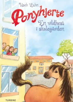 Ponyhjerte – En vildhest i skolegården