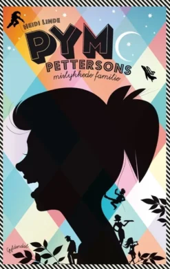 Pym Petterson 1 - Pym Pettersons mislykkede familie