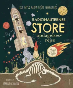 Radionauternes STORE opdagelsesrejse