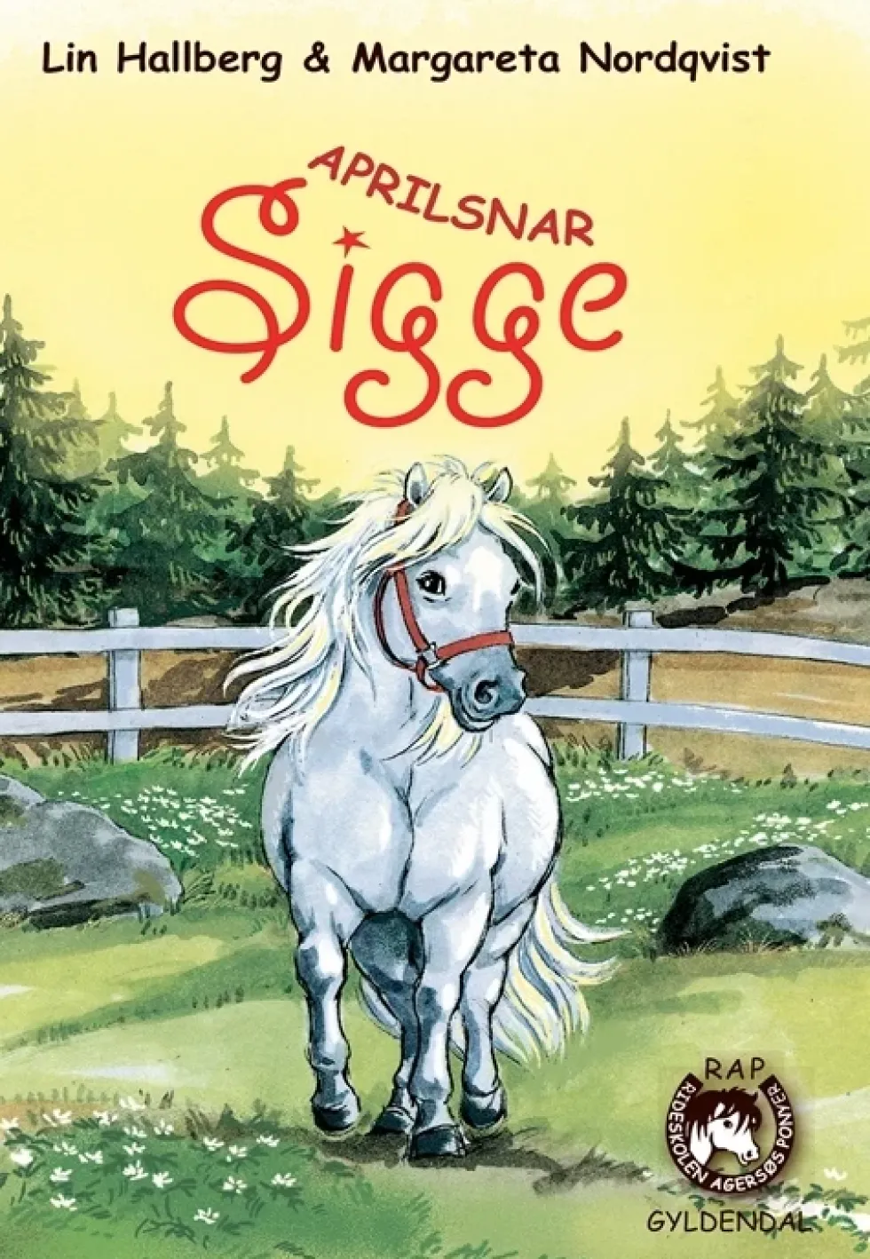 RAP-klubben 4 - Aprilsnar, Sigge