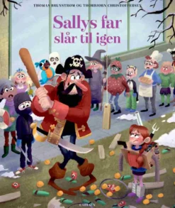 Sallys far slår til igen