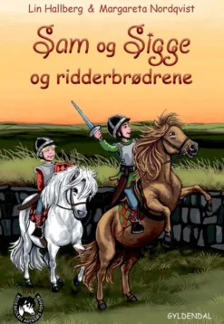 Sam og Sigge 3 - Sam og Sigge og ridderbrødrene
