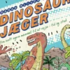 Sådan bliver du dinosaurjæger
