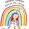Sådan fanger man en regnbue