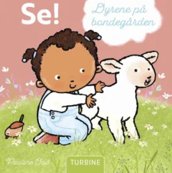 Se! Dyrene på bondegården