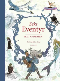 Seks eventyr - H. C. Andersen