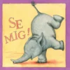 Se mig!