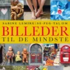 Se, peg, tal om: Billeder til de mindste