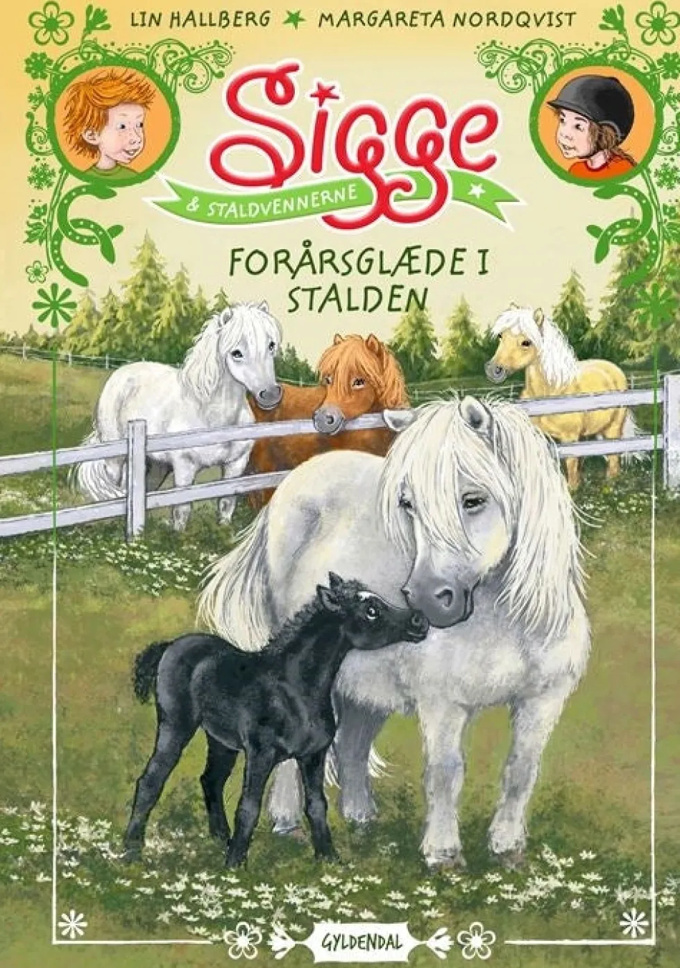 Sigge og staldvennerne 3 - Forårsglæde i stalden