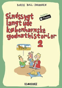 Sindssygt langt ude københavnske godnathistorier 2
