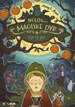 Skolen med magiske dyr 14: Gys og gru!