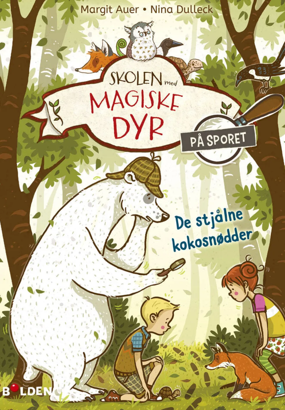 Skolen med magiske dyr - På sporet 3: De stjålne kokosnødder