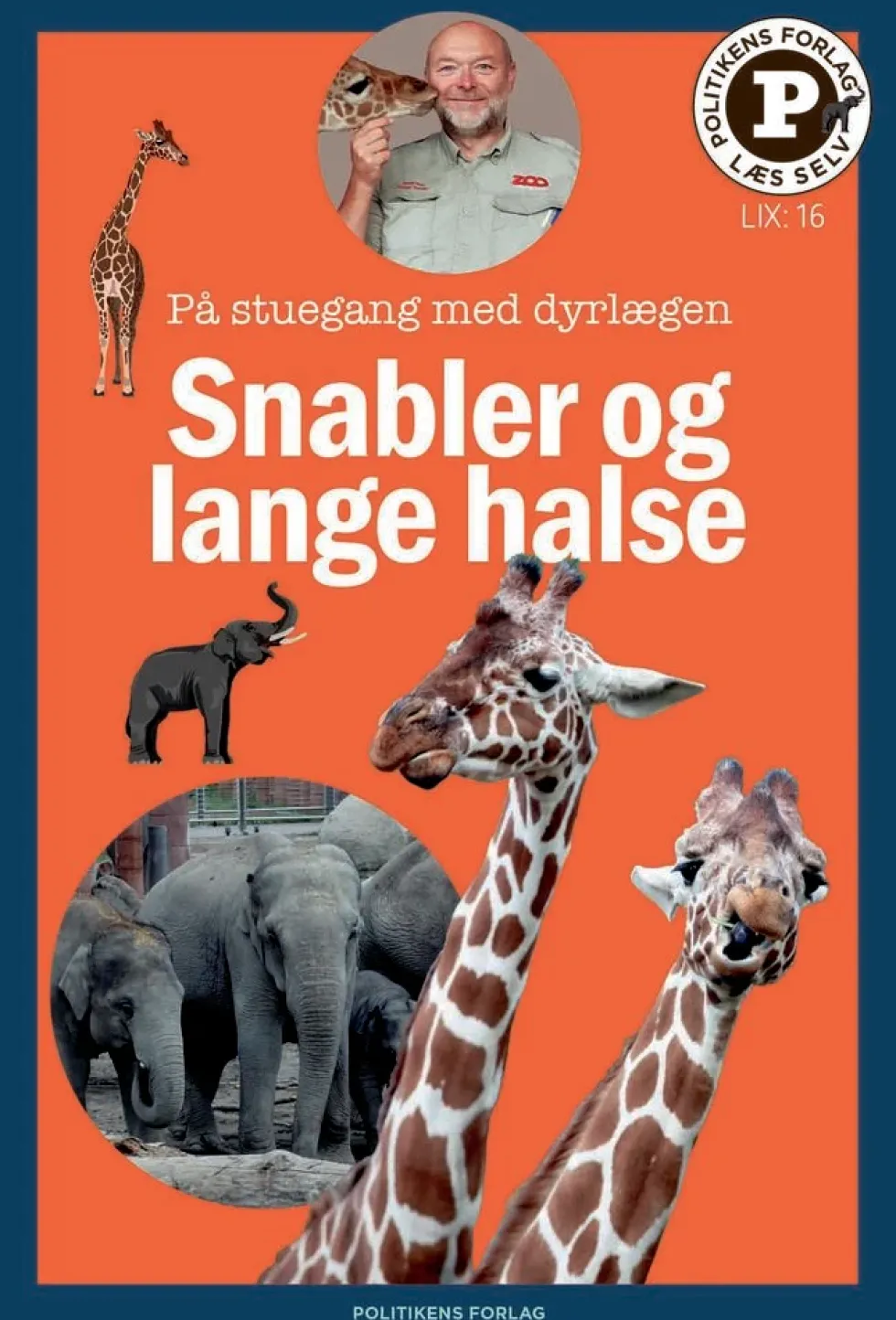 Snabler og lange halse - læs selv-serie