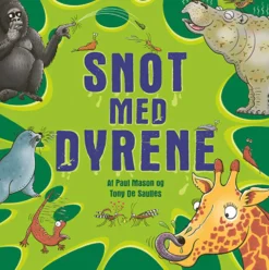 Snot med dyrene