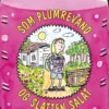 Som plumrevand og slatten salat