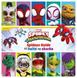 Spidey og hans fantastiske venner: Spideys guide til helte og skurke