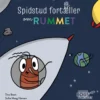 Spidstud fortæller om rummet