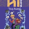 Stop, Buddy