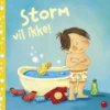 Storm vil ikke!