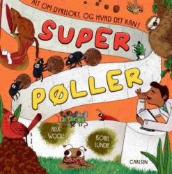 Superpøller - Alt om dyrelort, og hvad det kan!