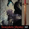 Sværdets Mester 10 - Hævn i Birkland