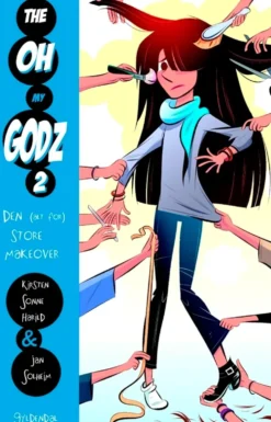 The Oh My Godz 2 - Den (alt for) store makeover