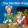 THE OLD RICH KING