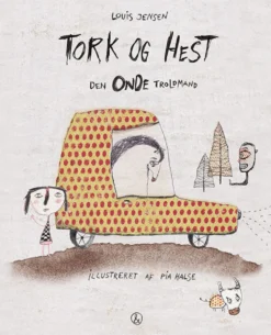 Tork og Hest - Den Onde Troldmand