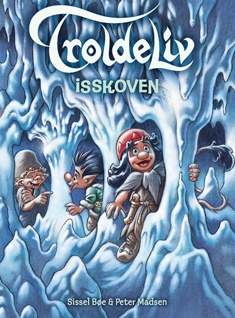 Troldeliv - Isskoven