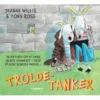 Trolde-tanker