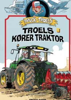 Truck Troels kører traktor