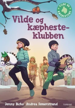 Vilde og kæphestene 6 - Kæphesteklubben