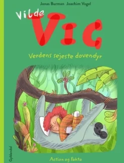 Vilde Vic og verdens sejeste dovendyr