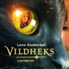 Vildheks 1: Ildprøven (filmudgave)