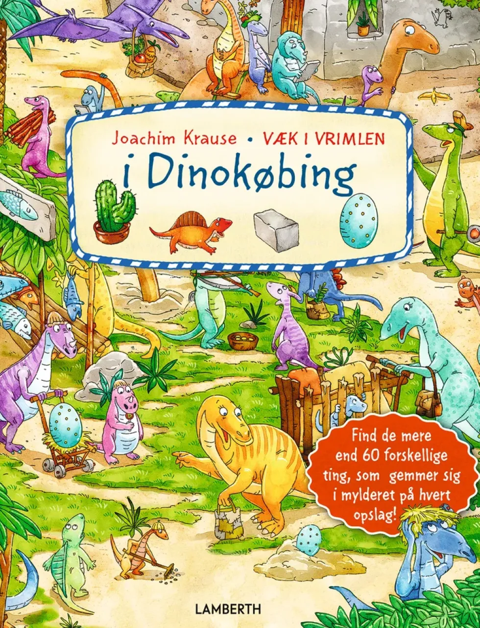 Væk i vrimlen i dinokøbing