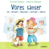 Vores sanser