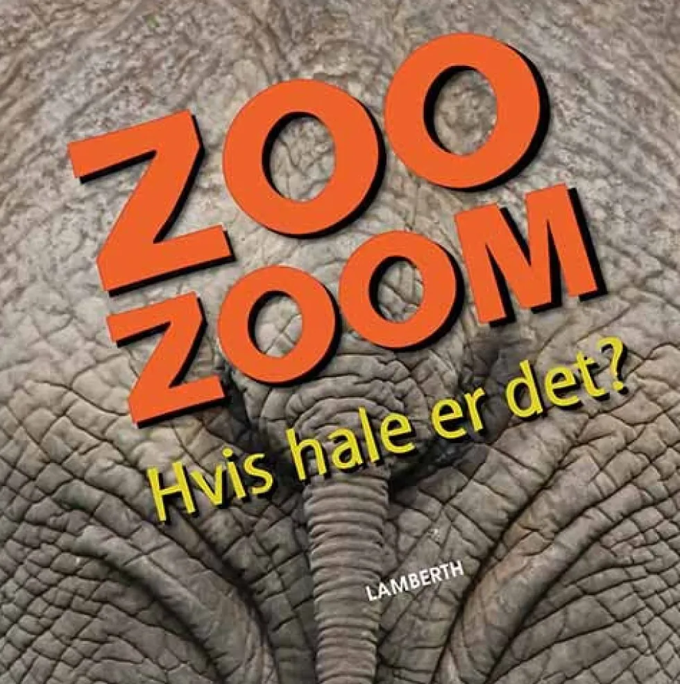 Zoo-Zoom - Hvis hale er det?